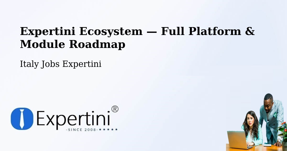 Expertini Ecosystem — Full Platform & Module Roadmap – Curinga