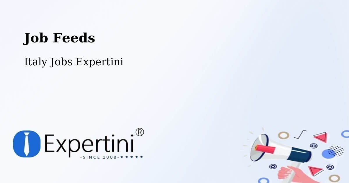 Job Feeds - Italy Jobs Expertini